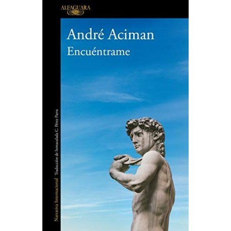 Encuéntrame   André Aciman