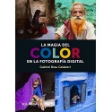 La magia del color: En la fotografía digital (FotoRuta)   Gabriel Brau Gelabert