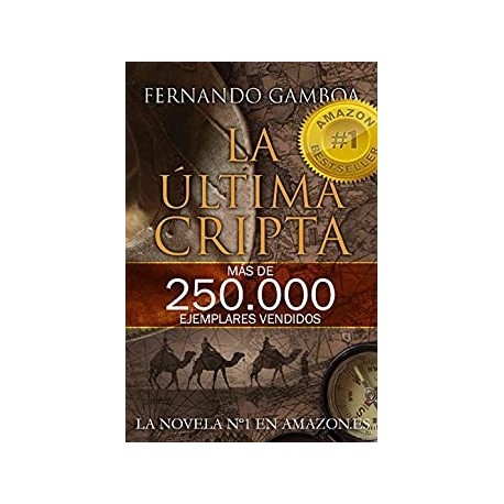 LA ÚLTIMA CRIPTA   Fernando Gamboa