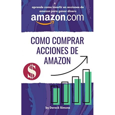 Cómo comprar acciones de Amazon   Dereck Simons