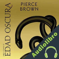 Audiolibro Edad Oscura Pierce Brown