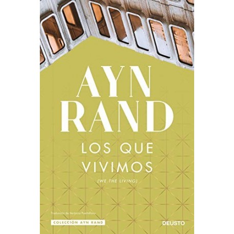 Los que vivimos   Ayn Rand