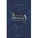 Adiós Empresa (Pangrama, Nuevas Voces)  Hugo Hernández Basulto
