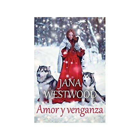 Amor y venganza   Jana Westwood