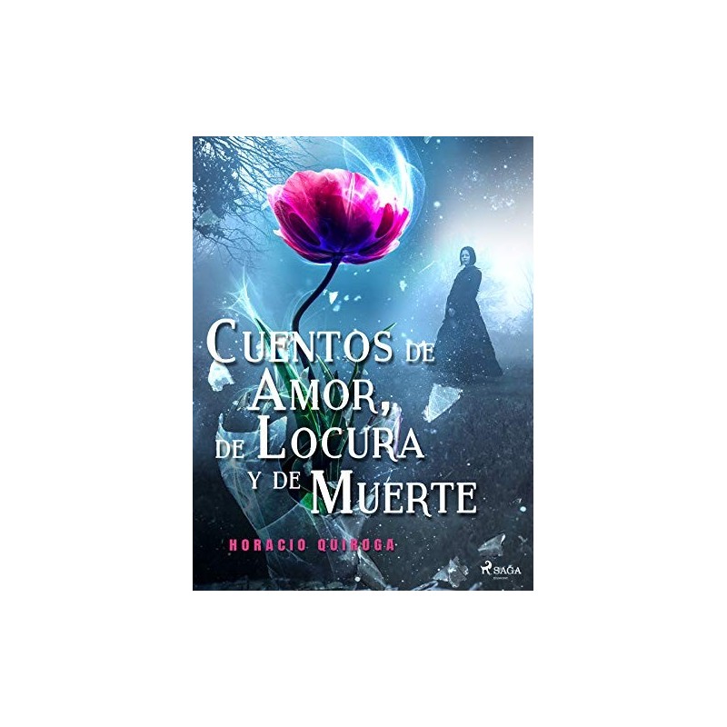 Cuentos de Amor, de Locura y de Muerte Horacio Quiroga - Biblioteca Online  donde Comprar Ebooks en PDF, EPUB o MOBI (Kindle)