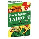 Amorosos fantasmas   Paco Ignacio Taibo II
