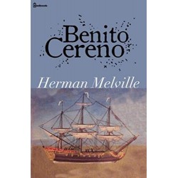 Benito Cereno (Anotada)   Herman Melville