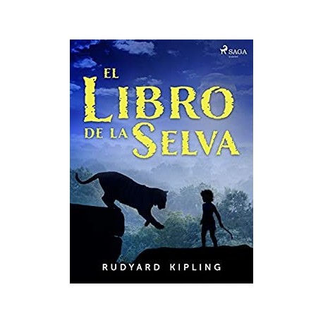 El libro de la selva   Rudyard Kipling