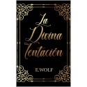 La divina tentación  E. Wolf