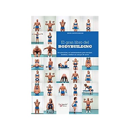 El gran libro del bodybuilding   Bruno Davide Bordoni