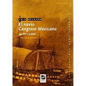 El navío Congreso Mexicano: Motín a bordo (Episodios Nacionales Marítimos nº 22)   Luis Delgado Bañón