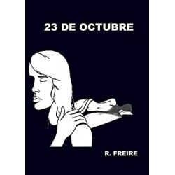 23 de octubre: (Salir del armario)  R. Freire