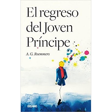 Regreso del joven príncipe   A.G. Roemmers