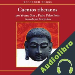 Audiolibro Cuentos Tibetanos Yosano Sim