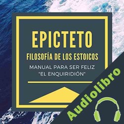 Audiolibro Epicteto - Filosofia de los Estoicos