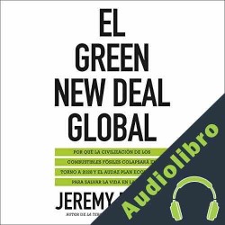 Audiolibro El Green New Deal global Jeremy Rifkin
