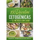 100 Recetas Cetogénicas de " El Método Low Carb"   Marcos Ferreiro