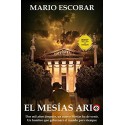 El Mesías Ario  Mario Escobar