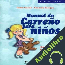 Audiolibro Manual De Carreño Para Niños Gretel Garcia