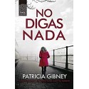 No digas nada (Lottie Parker nº 5)   Patricia Gibney