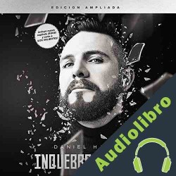 Audiolibro Inquebrantables Daniel Habif