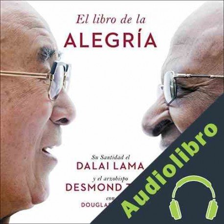 Audiolibro El libro de la alegría Desmond Tutu