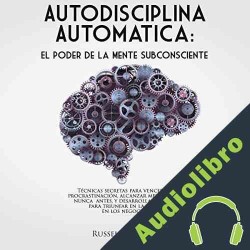 Audiolibro Autodisciplina Automática Russell C. James