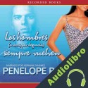 Audiolibro Los hombres (A veces por Desgracia) Siempre Vuelven Penelope Parker