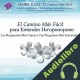 Audiolibro El Camino Más Fácil Para Entender Ho'oponopono Mabel Katz