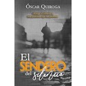 El Sendero Del Silencio   Óscar Quiroga
