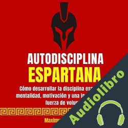 Audiolibro Autodisciplina Espartana Maximus Z. Russell