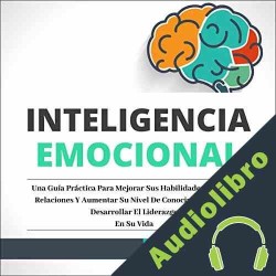 Audiolibro Inteligencia Emocional Daniel Cooper