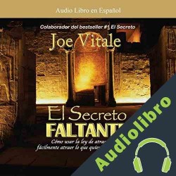 Audiolibro El Secreto Faltante Joe Vitale