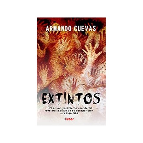 EXTINTOS   Armando Cuevas Calderón