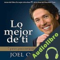 Audiolibro Lo Mejor De Ti Joel Osteen