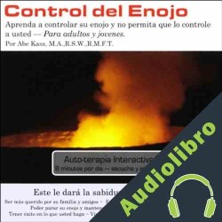 Audiolibro Control del Enojo Abe Kass