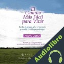 Audiolibro El Camino Más Fácil Para Vivir Mabel Katz