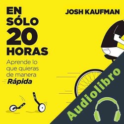 Audiolibro En sólo 20 horas Josh Kaufman