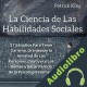 Audiolibro La ciencia de las habilidades sociales Patrick King