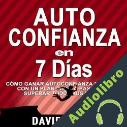 Audiolibro Autoconfianza En 7 Días David Valois