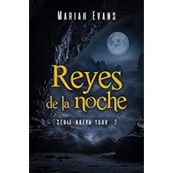 Reyes de la noche: Nueva York II   Mariah Evans