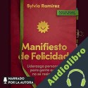 Audiolibro Manifiesto de felicidad Sylvia Ramírez