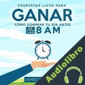 Audiolibro Despertar Listo para Ganar James Gerhardt