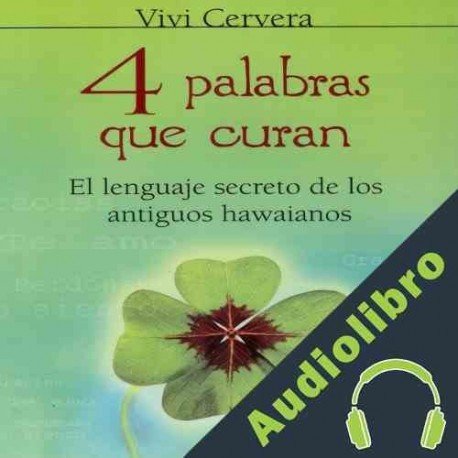 Audiolibro 4 palabras que curan Vivi Cervera