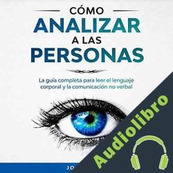 Audiolibro Cómo Analizar a las Personas Jose Villa