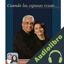Audiolibro Cuando los Esposos Rezan Ricardo Sá