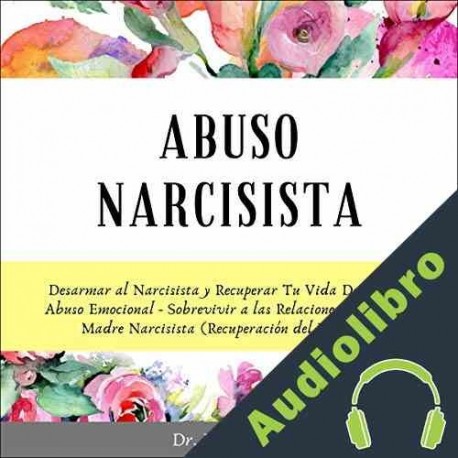 Audiolibro Abuso Narcisista Dr. Paul Sharp