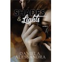 Shades & Lights  Daniela Alessandra