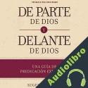 Audiolibro De parte de Dios y delante de Dios Sugel Michelén