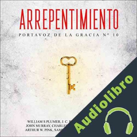 Audiolibro Arrepentimiento William S Plumer